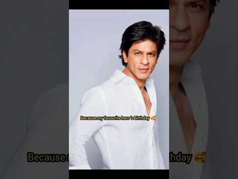 2 november my favourite actor birthday day #shahrukh_khan 🥳🎇 #video #viral