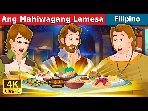 Ang Mahiwagang Lamesa | The Magic Table in Filipino | @FilipinoFairyTales
