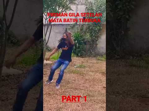 PREM4N JADI GIL4 SETELAH MATA BATIN TERBUKA