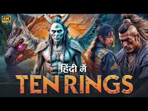 TEN RINGS Full Action & Adventure Movie 2025 | Hindi Dubbed | New Hollywood Fantasy & Dragon Movie