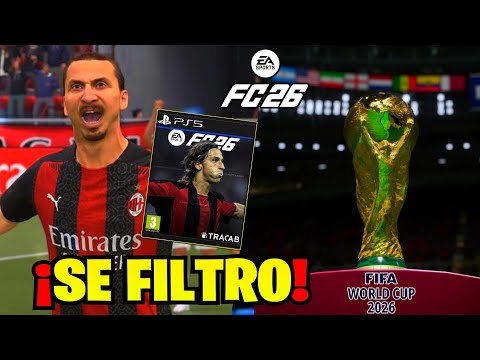 Zlatan Portada de FC 26 / FIFA WORLD CUP y Milán Llegarían a EA SPORTS FC / eFootball NEW Licencias