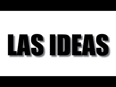 LAS IDEAS