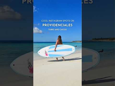 Cool Instagram Spots on Providenciales, Turks and Caicos