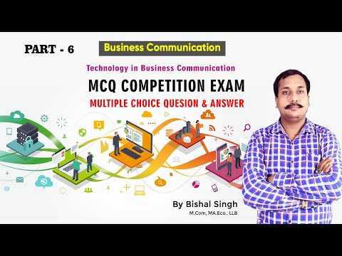 Technology in Business Communication – #Mcq Test-Q & A – #businesscommunication #BishalSingh -Part_6