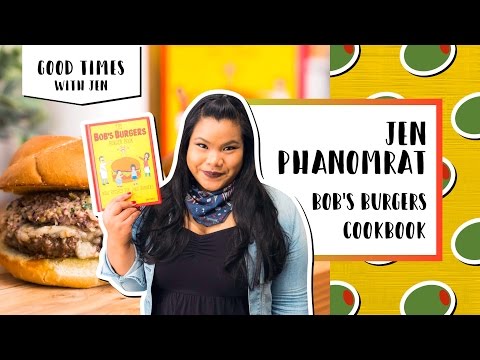 Jen Tests "Bob's Burgers Cookbook" | Good Times with Jen
