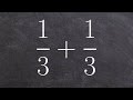Adding Fractions with Like Denominators