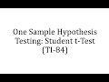 Understanding One Sample Hypothesis Test with Student T-Test