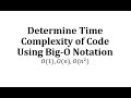 Understanding Time Complexity with Big O Notation