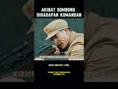3 prajurit baru yang sombong #cuplikanfilm