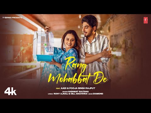 Rang Mohabbat De (Official Video) | Hashmat Sultana | Latest Punjabi Songs 2023 | T-Series