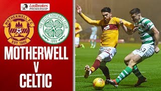 Motherwell 1-1 Celtic | Champions Held in Fir Park Fog | Ladbrokes Premiership