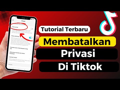 Cara Membatalkan Privasi Akun Di Tiktok