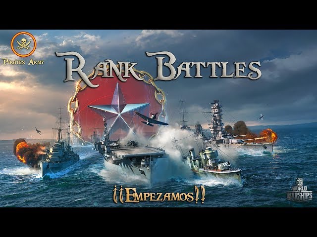 World of Warships Español - Rank Battles T8 - ¡¡Empezamos!! #WoWs #WorldofWarships