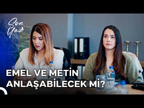 Emel ve Metin'in Boşanması | Son Yaz