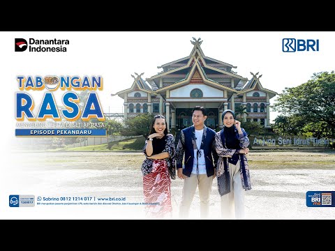 Tabungan Rasa Episode 9 - Menabung Rasa di Pekanbaru (Part 1)