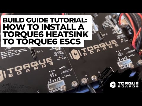 How To Install A Torque6 Heatsink to Torque6 ESCs For A Dual Motor Electric Skateboard Setup