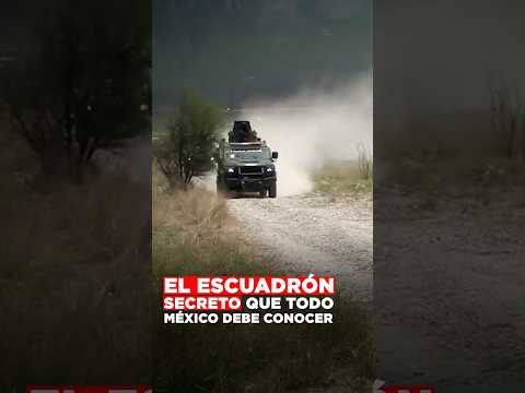 El escuadrón secreto que todo México debe conocer