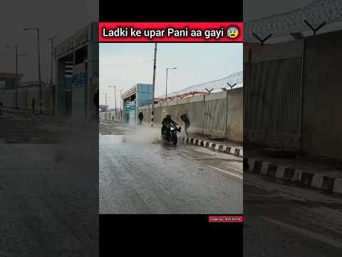 Ladki ke upar Pani aa gayi 😰 sorry didi 😓#viralshort #yoitubeshorts #angry #z900 #cutegirl