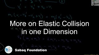 More on Elastic Collision in one Dimension