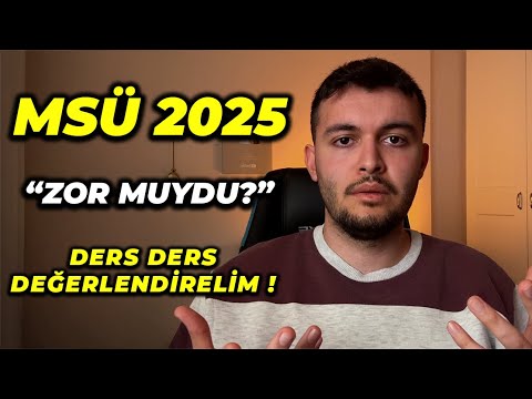 MSÜ 2025 ZOR MUYDU? DERS DERS DEĞERLENDİRELİM ‼️ #yks