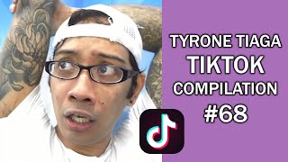 Tyrone Tiaga TikTok Compilation #68