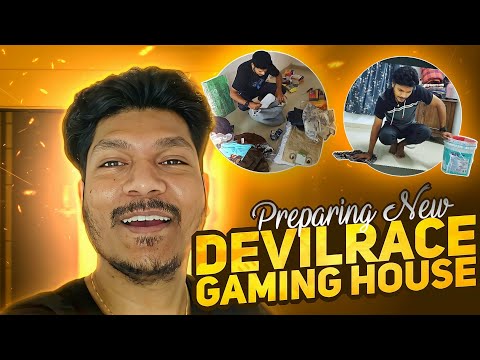 Preparing New Devilrace Gaming house❤️😍😋