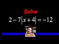 Solving Absolute Value Equations