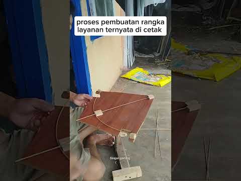 PROSES PEMBUATAN RANGKA LAYANGAN TERNYATA DI CETAK #shorts