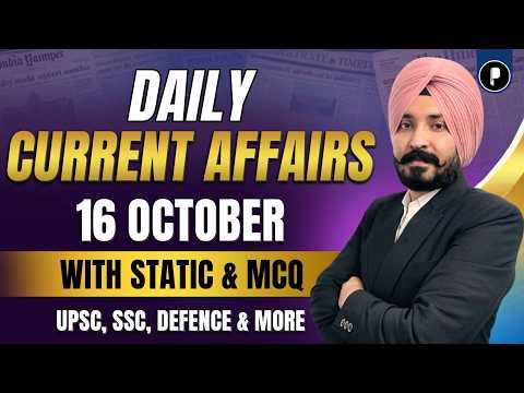 16 October Current Affairs 2026 | Daily Current Affairs | Current Affairs Today