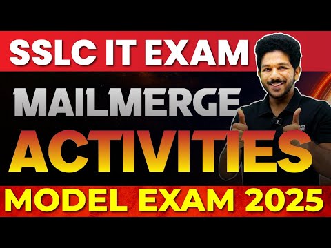 SSLC IT MODEL EXAM 2025 ACTIVITIES | MAIL MERGE AND EDITING | EXAM WINNER SSLC