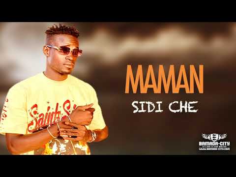 SIDI CHE - MAMAN