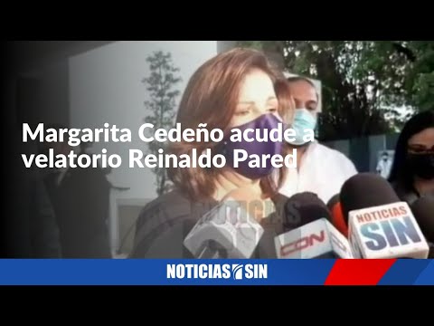 Margarita Cedeño acude a velatorio Reinaldo