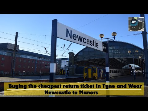 Buying the cheapest return ticket in Tyne and Wear | Newcastle to Manors