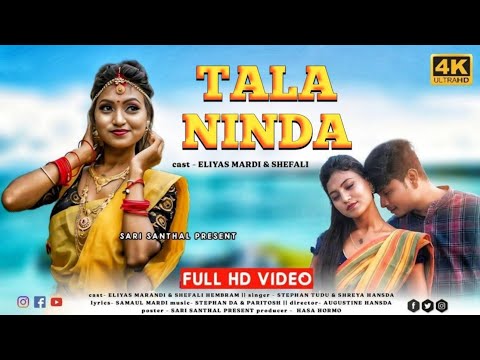 SANTALI VIDEO//TALA NINDA//ELIYAS MARANDI & SHEFALI HEMBRAM//NEW SANTALI VIDEO 2025