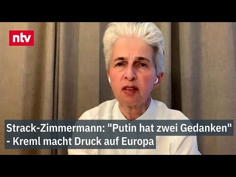 Strack-Zimmermann: "Putin hat zwei Gedanken" - Kreml macht Druck auf Europa