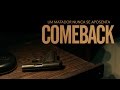 Trailer 2 do filme Comeback
