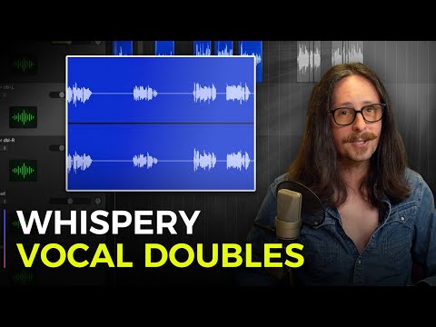 How to Mix Whisper Vocal Doubles with Depth & Closeness