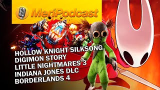 MeriPodcast 19x02: Modo fácil en los juegos, análisis Silksong y novedades de PS6