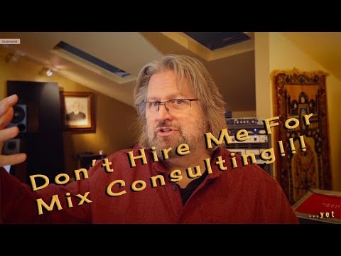 Save money by not hiring me for mix consulting