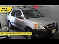 2002 2006 Honda CR V with Thule 460 Podium Base Roof Rack