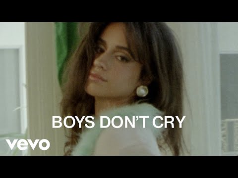 Camila Cabello - Boys Don&#39;t Cry (Official Lyric Video)