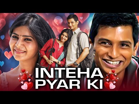 Inteha Pyar Ki (इन्तेहा प्यार की) - VALENTINE DAY Special Hindi Dubbed Movie | Jiiva, Samantha