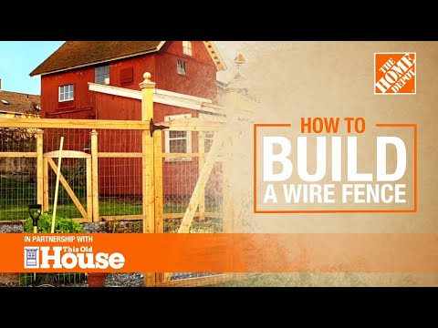 How to Build a Wire Fence
