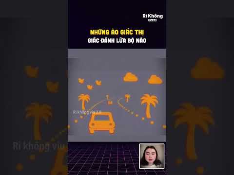 Những ảo giác thị giác đánh lừa bộ não