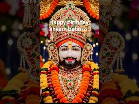 #vairl short video#shyam baba birthday special#