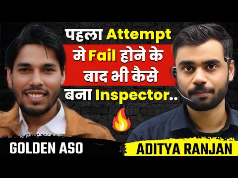 पहला ATTEMPT मे FAIL 😰 होने के बाद भी EXCISE INSPECTOR 🔥|| ADITYA RANJAN SIR@goldenaso#motivation