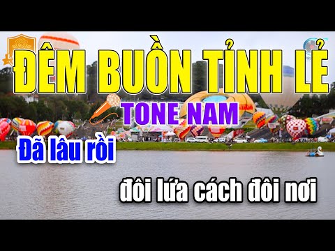 Đêm Buồn Tỉnh Lẻ Tone Nam Nhạc Sống Karaoke | Làng Hoa Karaoke