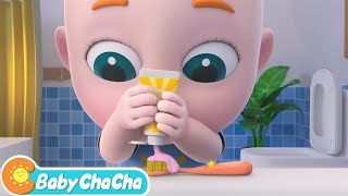 Brush Your Teeth Song | Daily Routine Song for Kids | Baby ChaCha Nursery Rhymes & Kids Songs