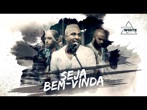 Mr.Dan - Seja bem-vinda (#Experi White)