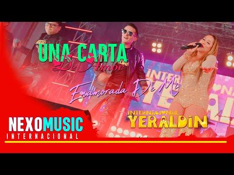 Agrupacion Yeraldin - Una Carta de AMOR,  Enamorada De Mi  / CUMBIA SUREÑA 🚀 Nexo Music ❤️